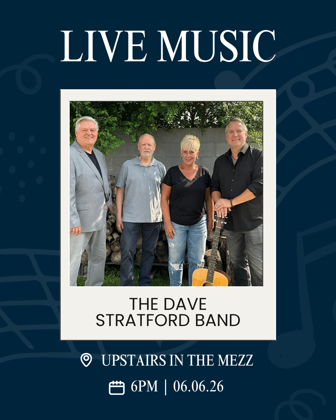 Poster for a live music night featuring The Dave Stratford Band; four band members stand together with a guitar in the foreground, venue upstairs in the Mezz, 6PM, 06.06.26.