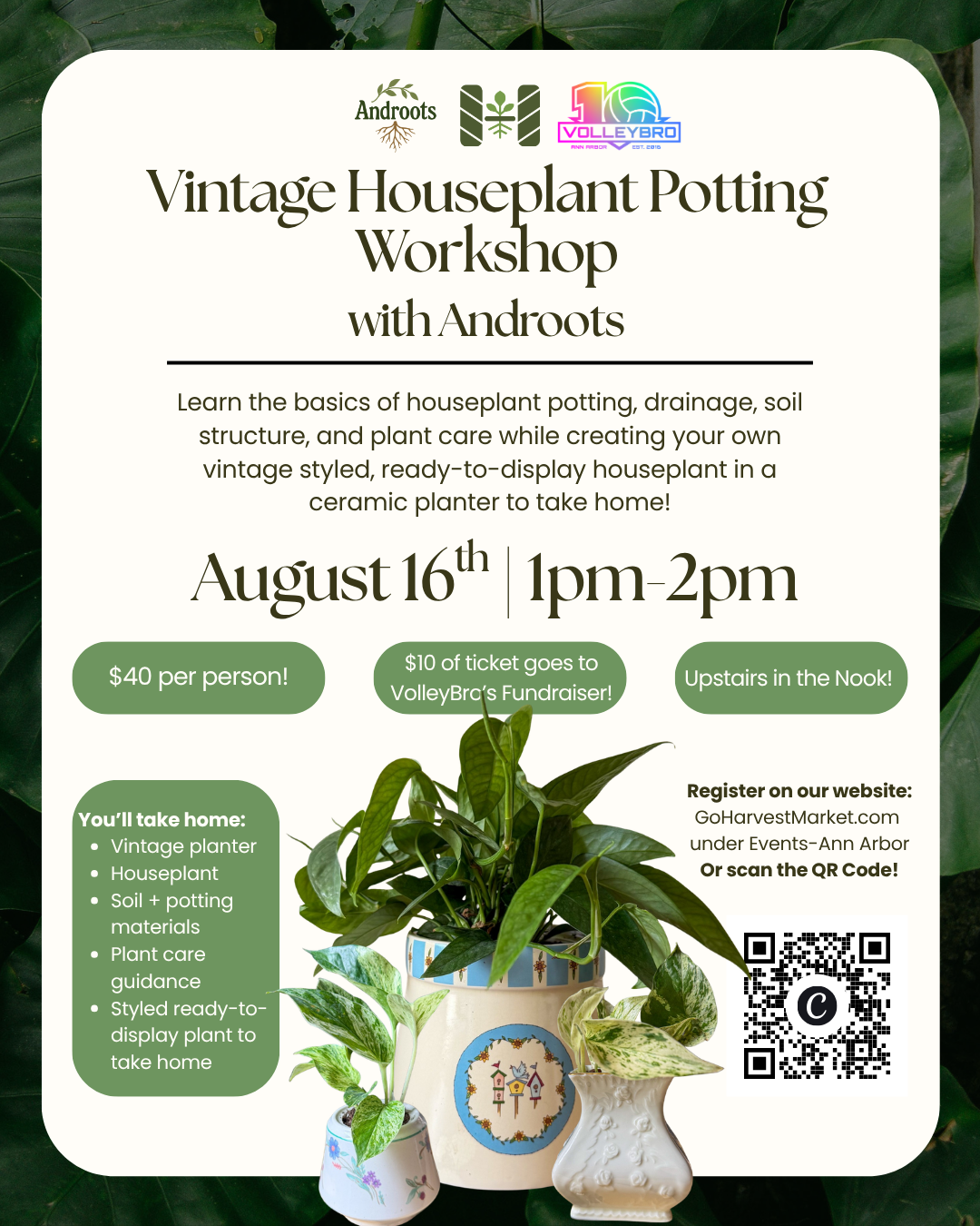 Poster advertising a Vintage Houseplant Potting Workshop with Androots, showing potted plants and event details (date, time, price) and a QR code at right.