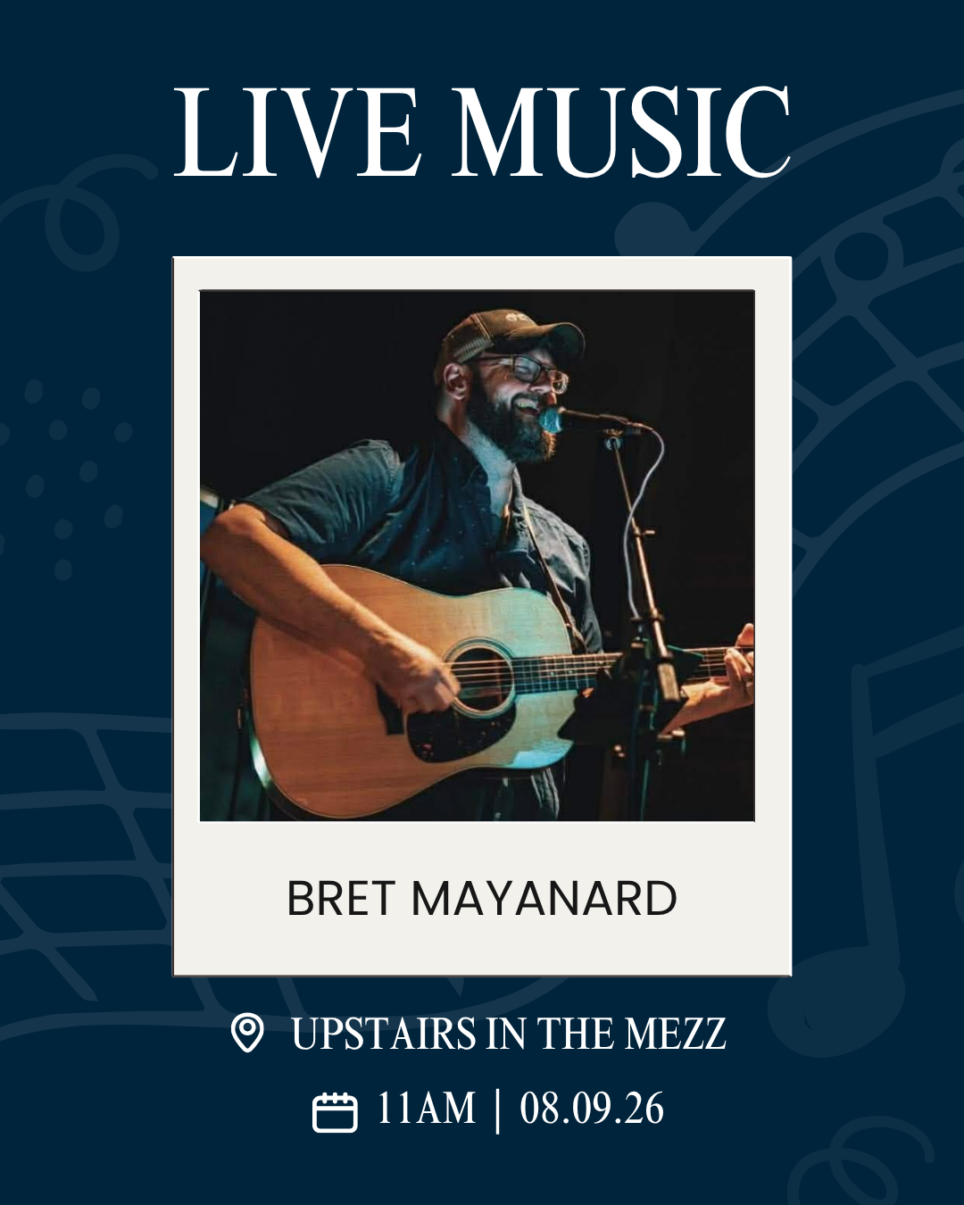 Live music poster: guitarist Bret Maynard performs upstairs in the Mezz at 11 AM on 08.09.26.