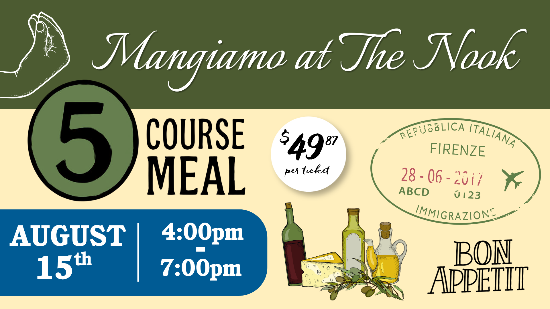 Promotional poster for 'Mangiamo at The Nook' featuring 5-course meal, $49 per ticket, date August 15, 4:00–7:00pm (Italy-inspired theme).