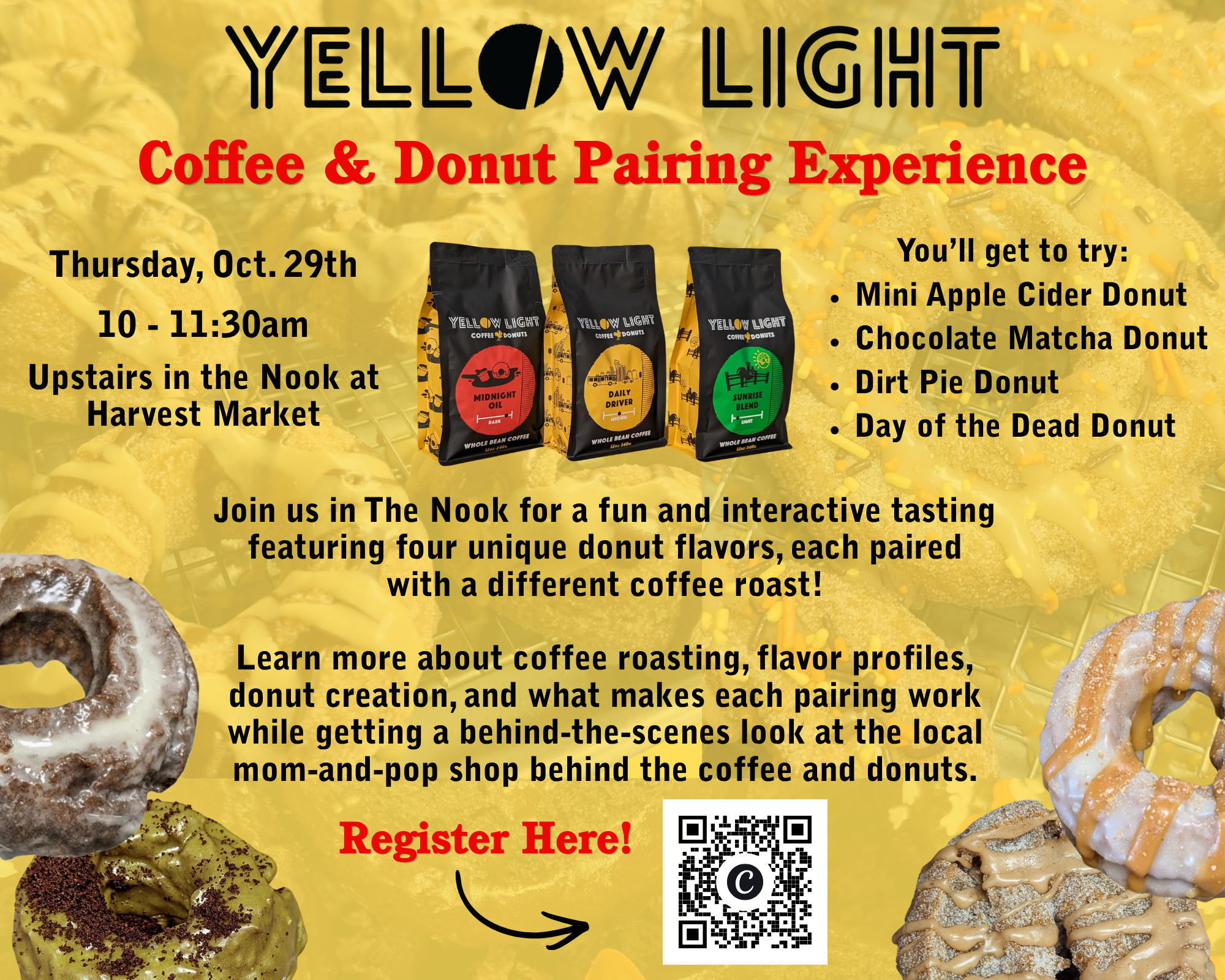 Poster advertising Yellow Light Coffee & Donuts: Coffee & Donut Pairing Experience with date, time, and location; includes three bags of coffee and a QR code for registration.