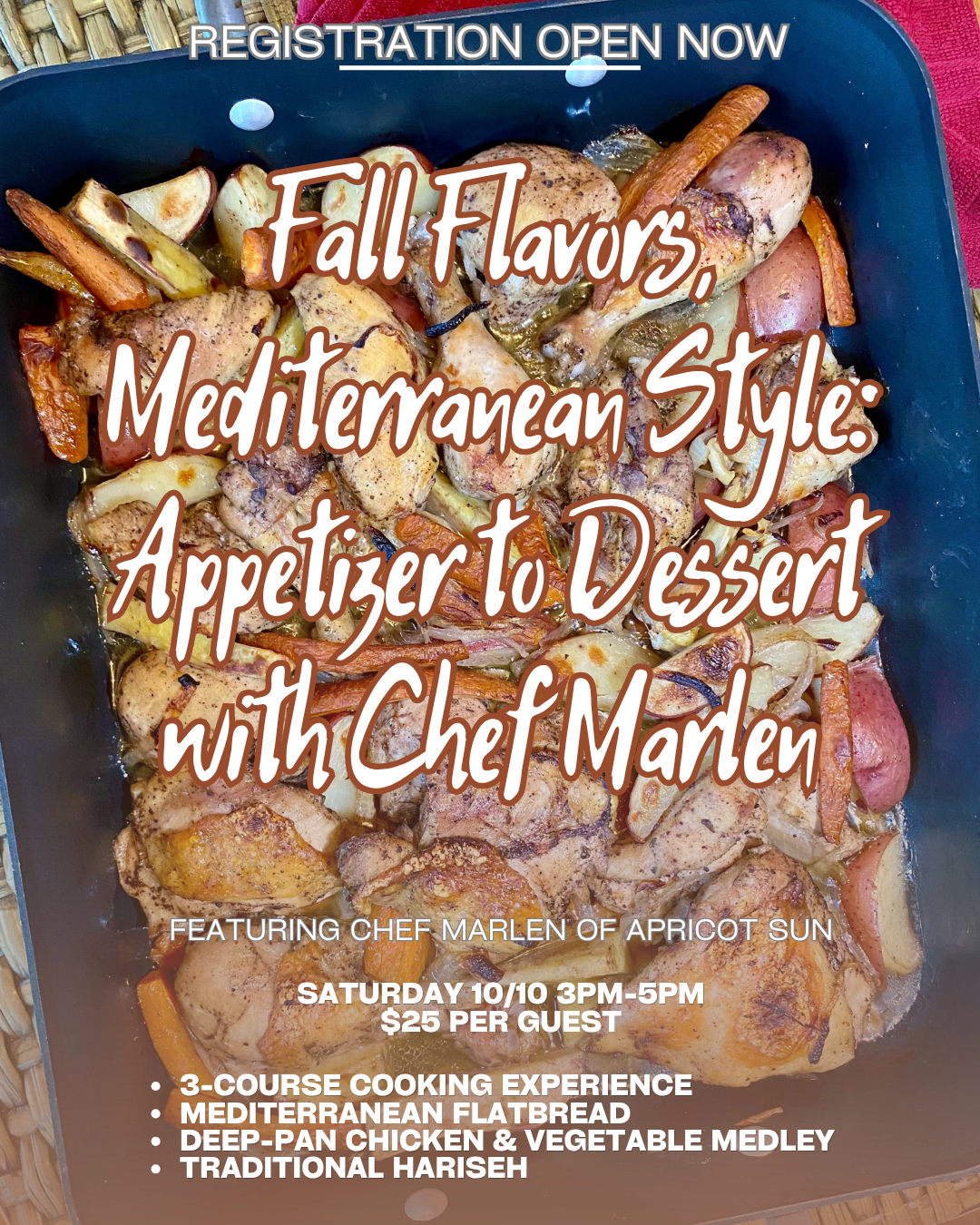 Poster advertising a cooking event: 'Fall Flavors, Mediterranean Style: Appetizer to Dessert' with Chef Marlen, featuring roasted vegetables in a baking dish.